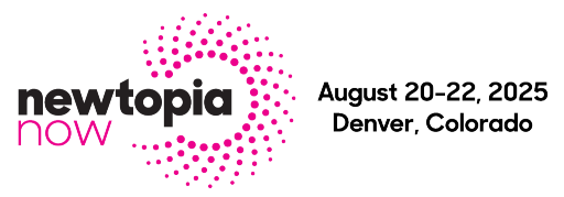 Newtopia Now (logo) | August 20–2022, 2025 | Denver, Colorado